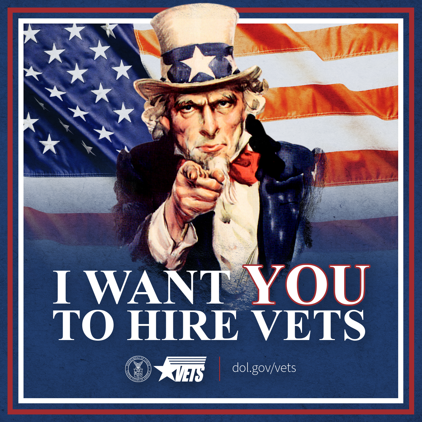 Image reflects classic "Uncle Sam" recruitment poster with text saying "I want YOU to hire vets." DOL.gov/vets