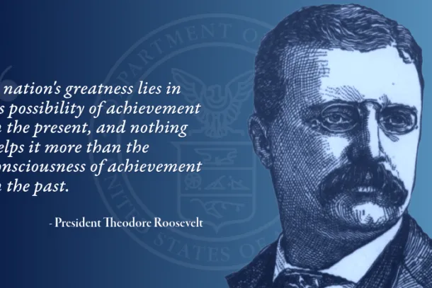 Illustration of Theodore Roosevelt with a quote from him.