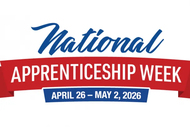 National Apprenticeship Week April 26-May 2, 2026