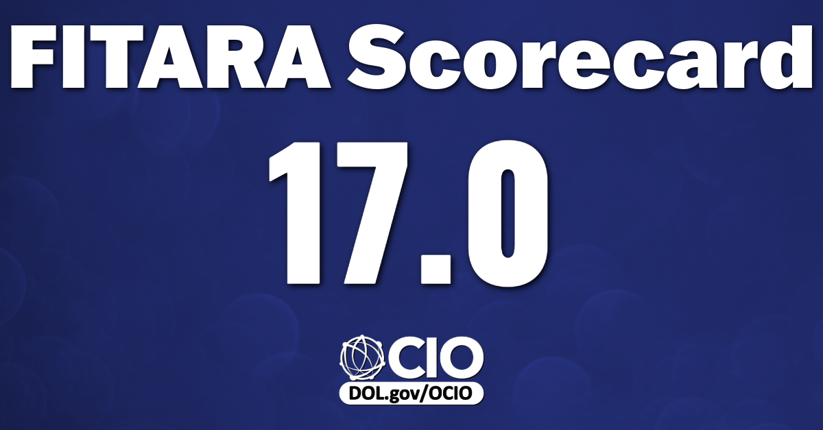 FITARA Scorecard 17.0. dol.gov/OCIO